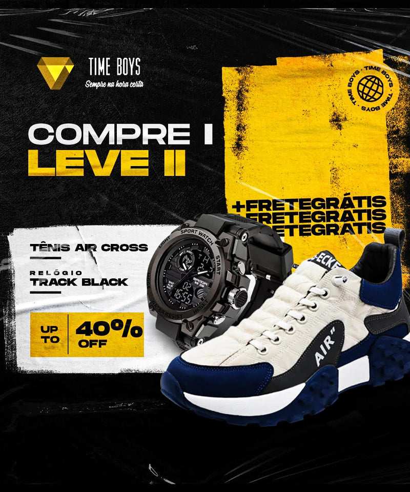 COMPRE 1 LEVE 2 - Relógio Track Black + Tênis Air Cross